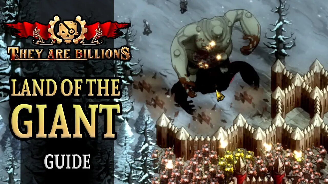 Land Of The GIANT - They Are Billions | Beginners Guide