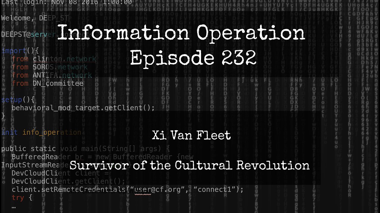 IO Episode 232 - Cultural Revolution Survivor Xi Van Fleet 4/11/24