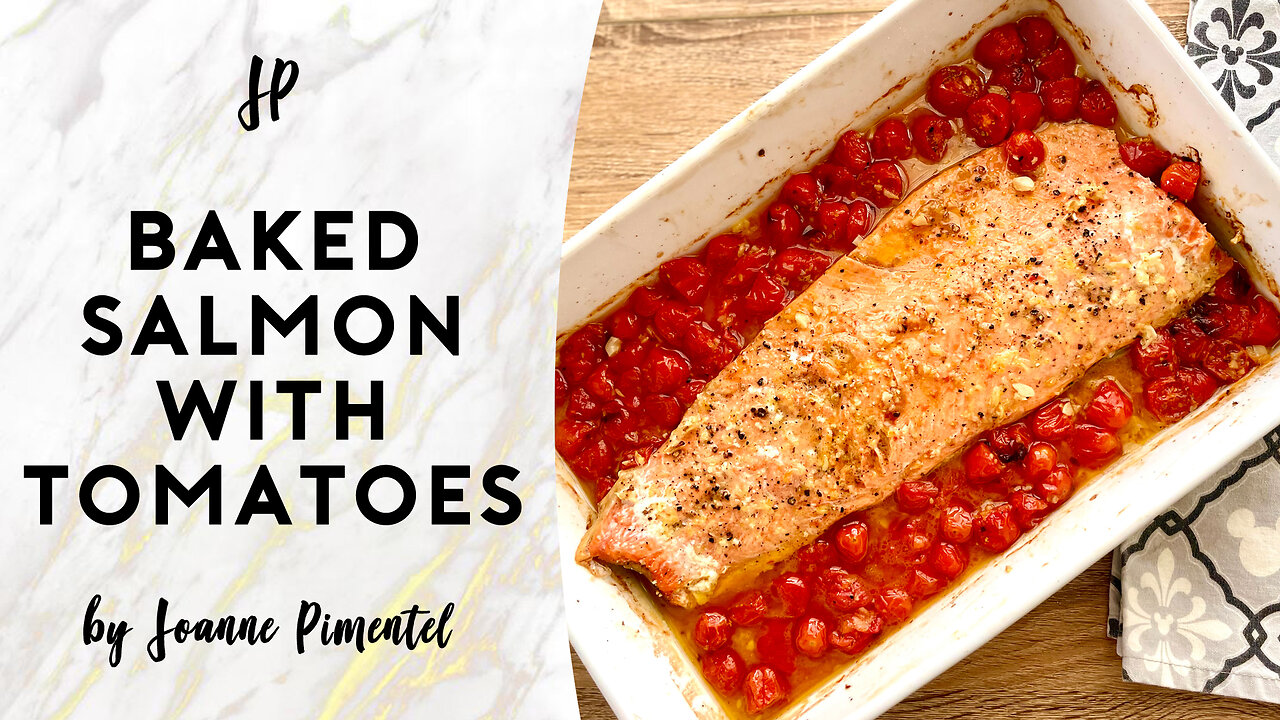 BAKED SALMON WITH TOMATOES