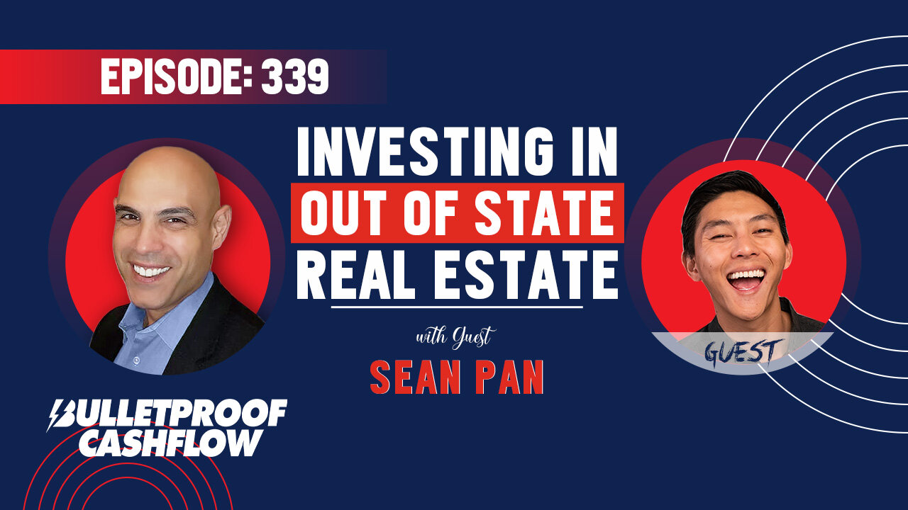 BCF 339: Investing in Out of State Real Estate with Sean Pan