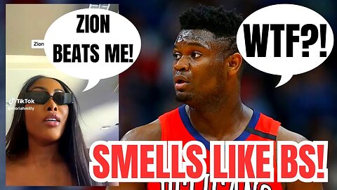 NBA Star Zion Williamson Is ACCUSED OF HORRIFIC ACT By Adult Star Moriah Mills?! WTF?!