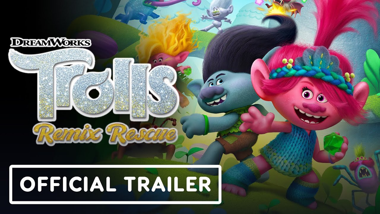 DreamWorks Trolls Remix Rescue - Official Launch Trailer