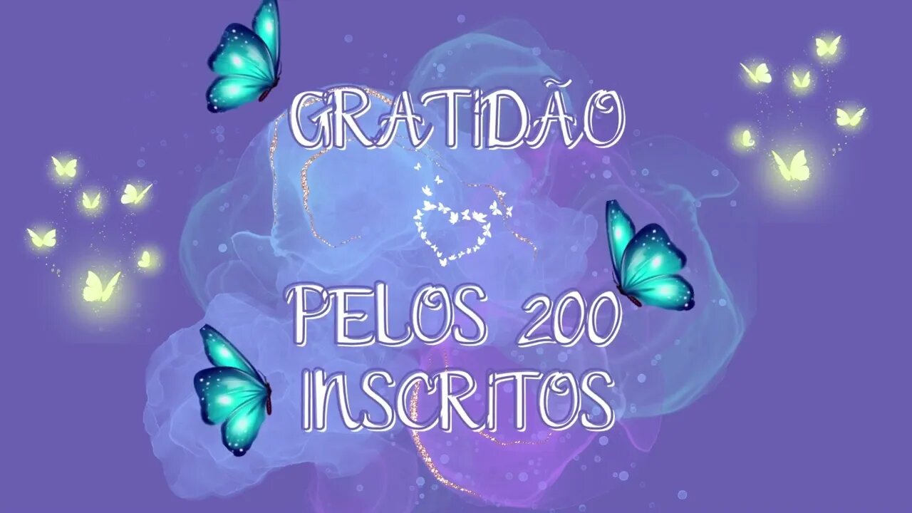 Gratidão pelos 200 inscritos.