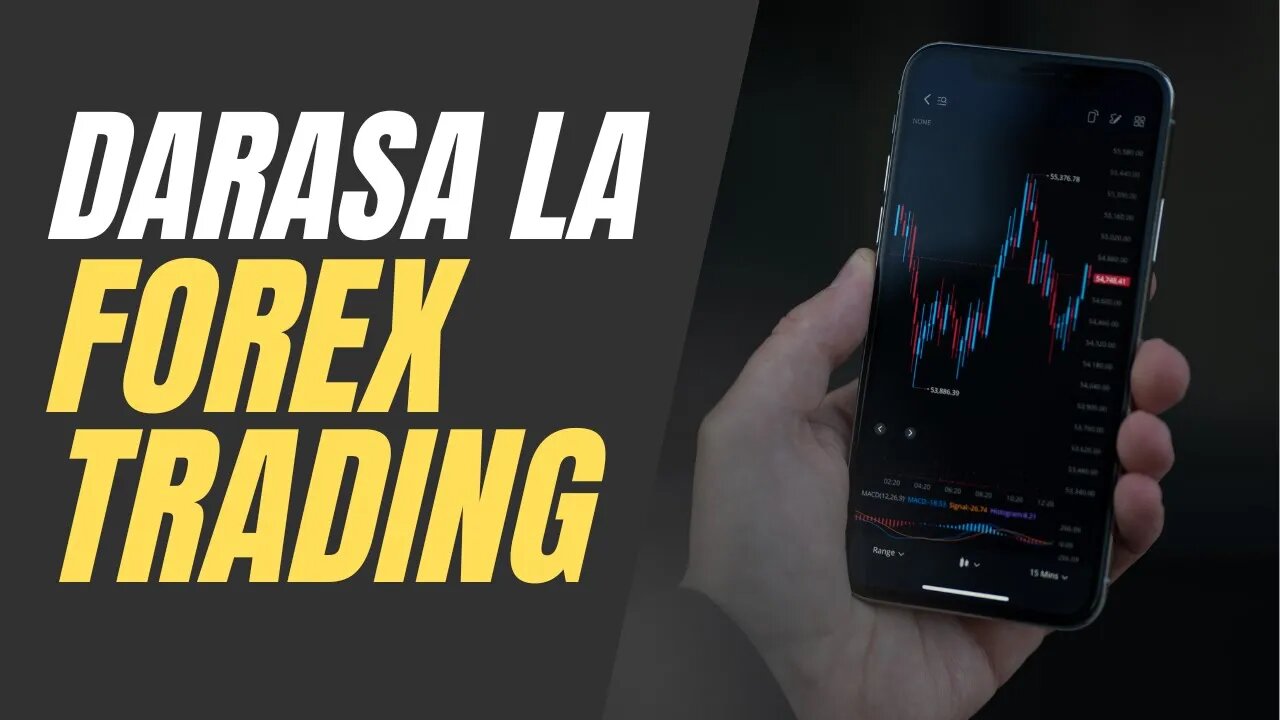 DARASA LA FOREX TRADING | SMFU