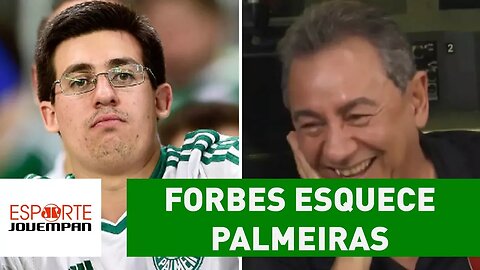 GAFE! Forbes esquece Palmeiras em lista de mais valiosos!