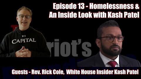 Kash Patel - Chief of Staff DoD and Rev. Rick Cole