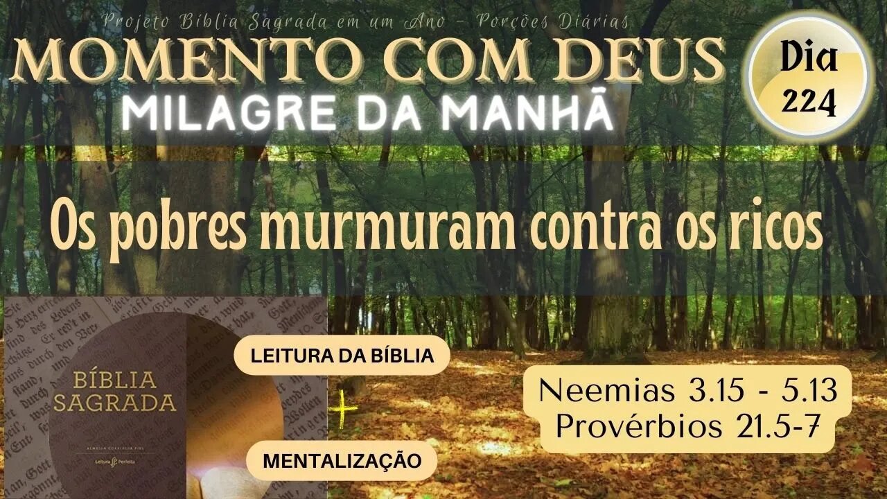 MOMENTO COM DEUS - MILAGRE DA MANHÃ - Dia 224/365 #biblia