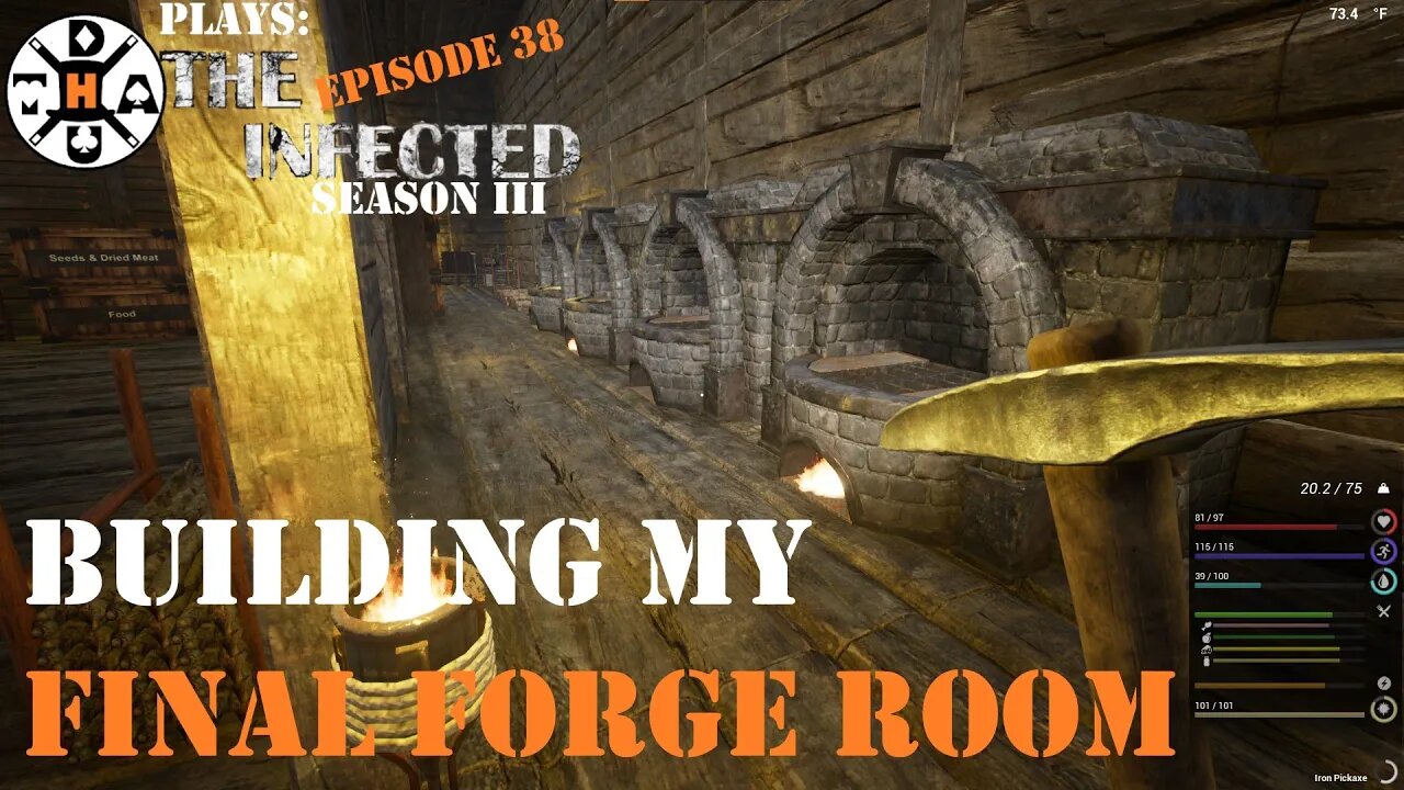 The Infected Gamplay S3EP38 Building 2 More Forges, and Organizing My Forge Room