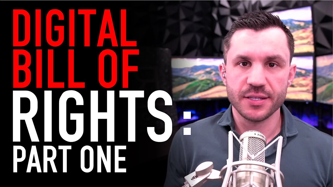 Digital Bill of Rights Workshop: Overview of Proposal (Part 1 of 2)