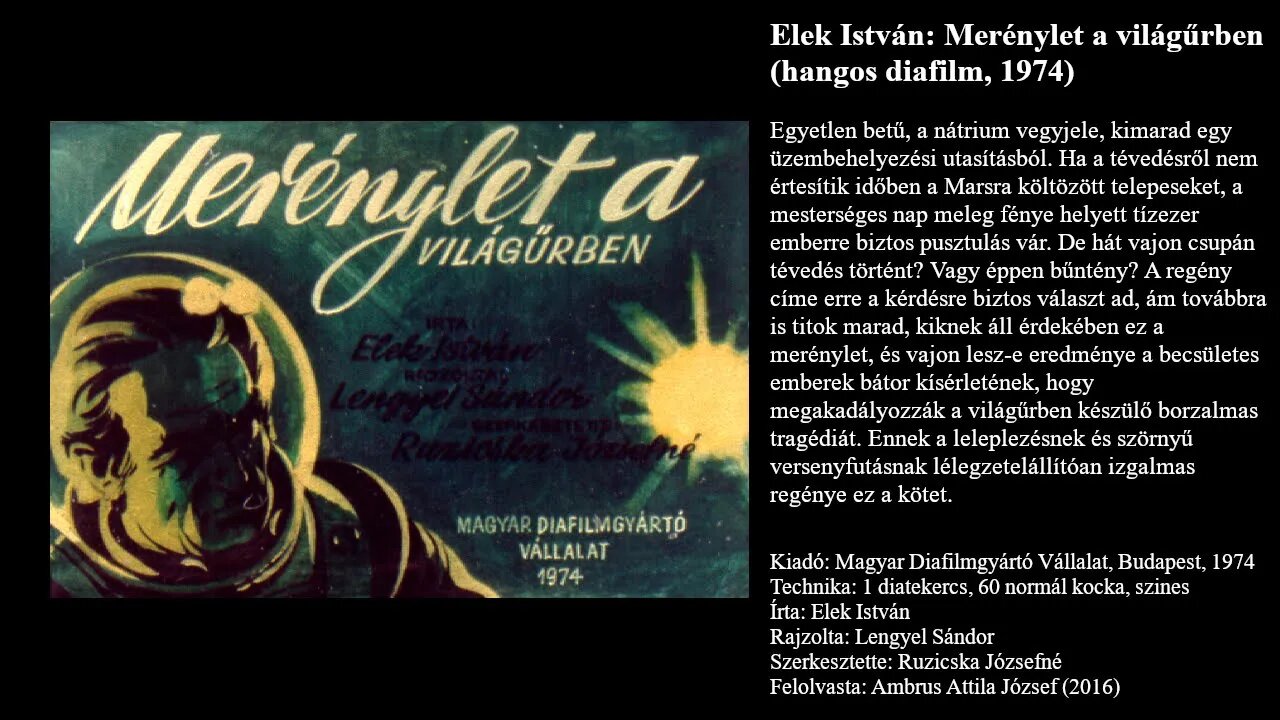 Elek István: Merénylet ​a világűrben (hangos diafilm, 1974)