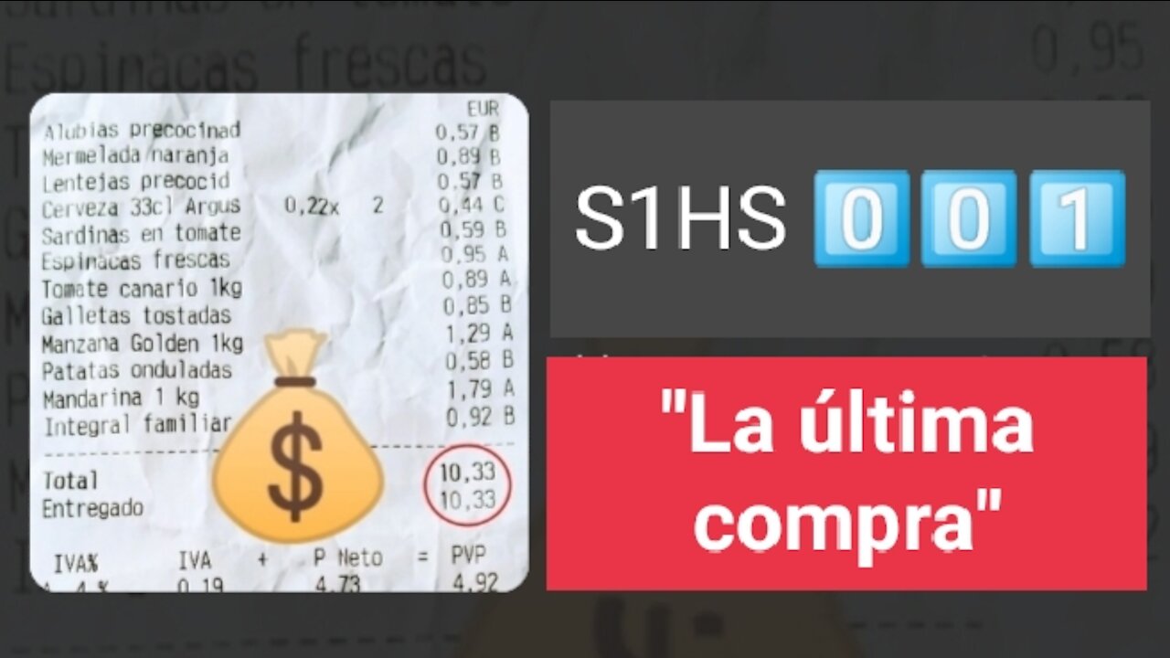 S1HS 001"La última compra"