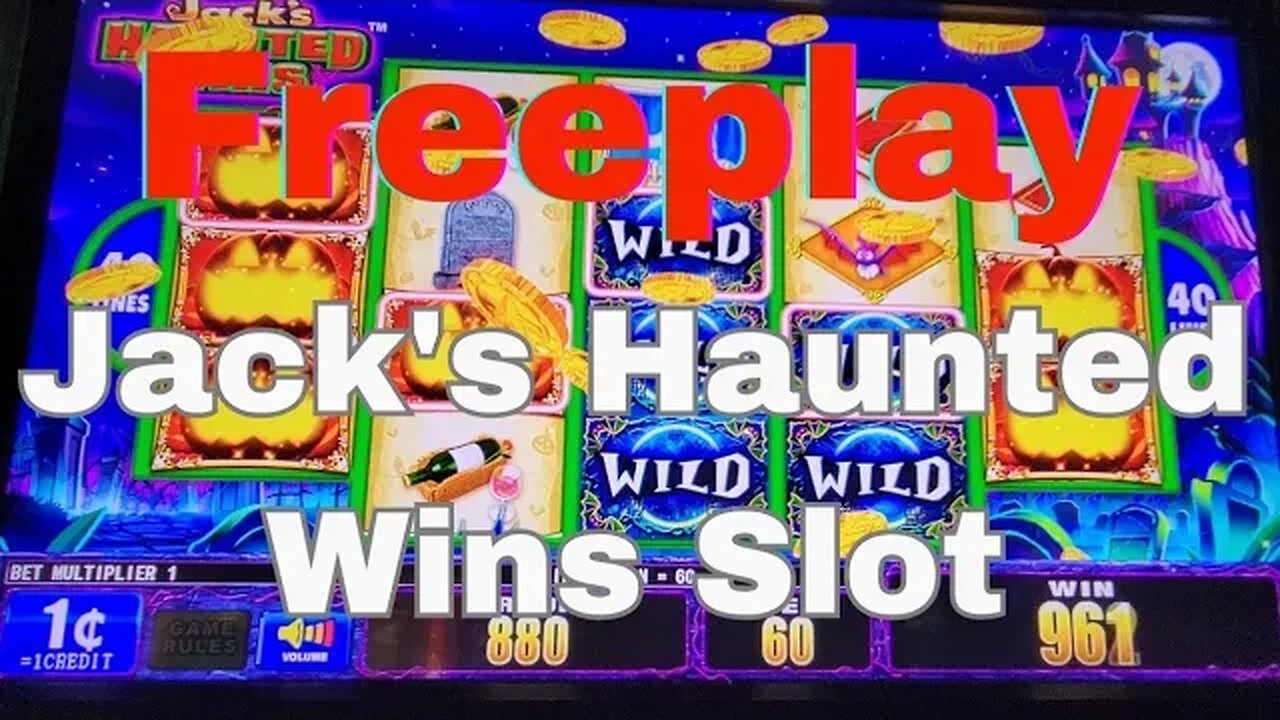 Playing my Freeplay on Jack's Haunted Wins Slot at Silverton Casino - Las Vegas