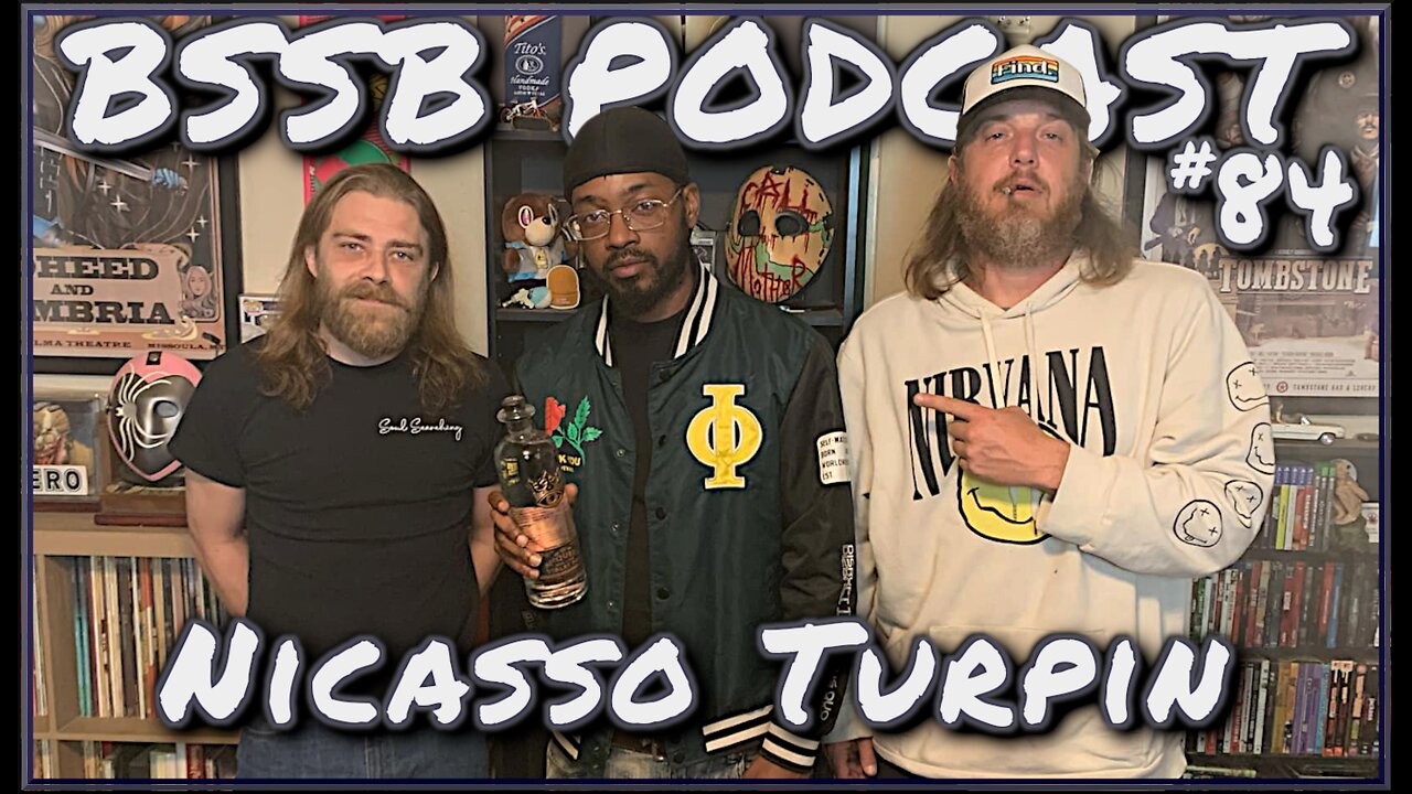 Nicasso Turpin - BSSB Podcast #84