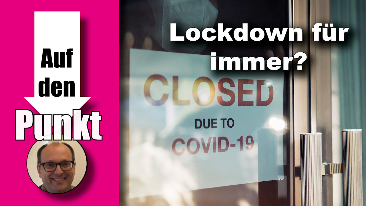 Ewiger Lockdown: Wann hören die Kriechenden auf zu kriechen? (Auf den Punkt 57)