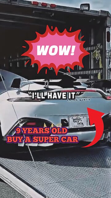 9 YEARS Old Buys Bugatti