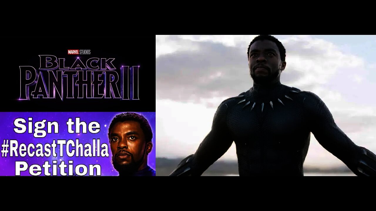 Black Panther 2 Petition To Recast T'Challa Nears 50,000 Signatures - The BLACK SAVIOR Movie RETURNS