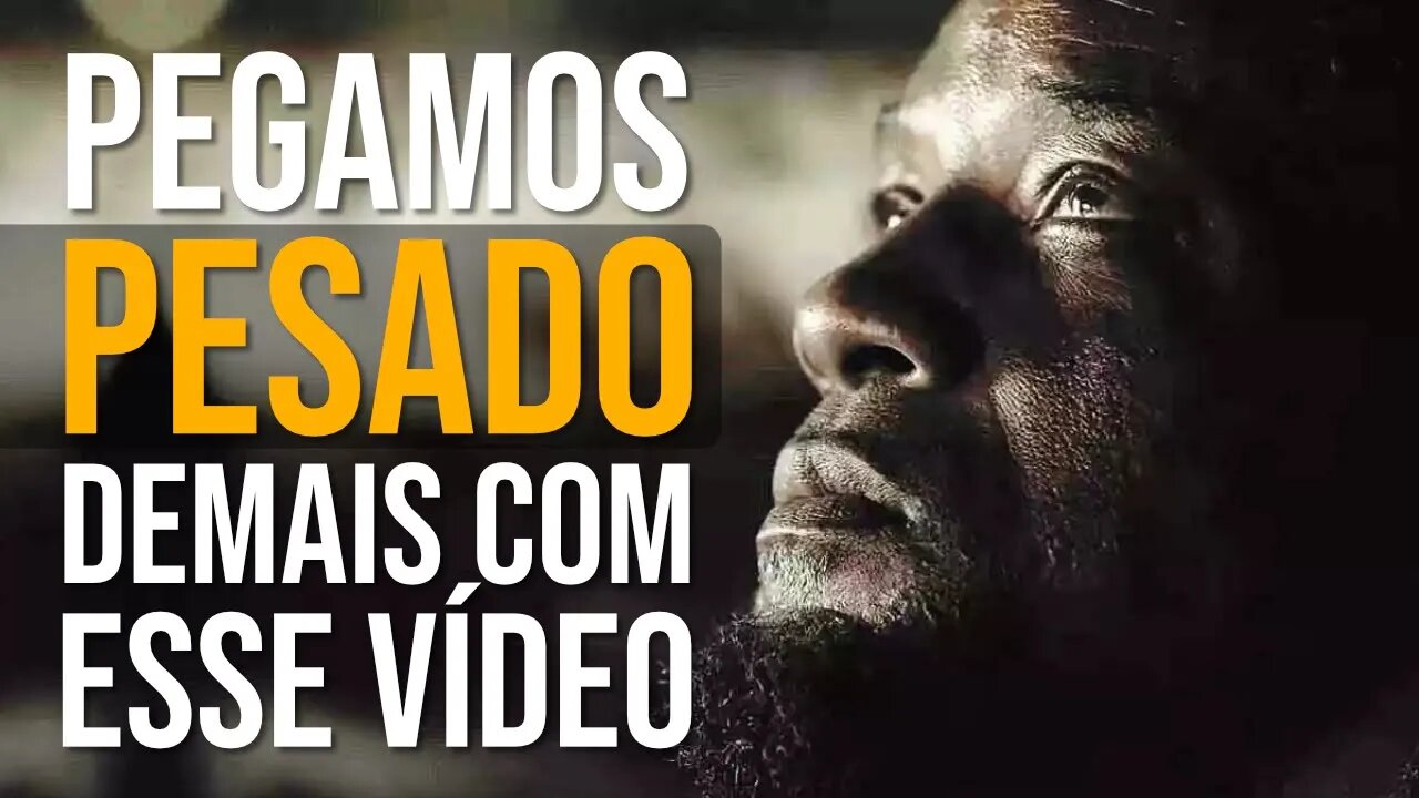 ESSE VÍDEO PASSOU DOS LIMITES DA MOTIVAÇÃO | Assista se tiver CORAGEM