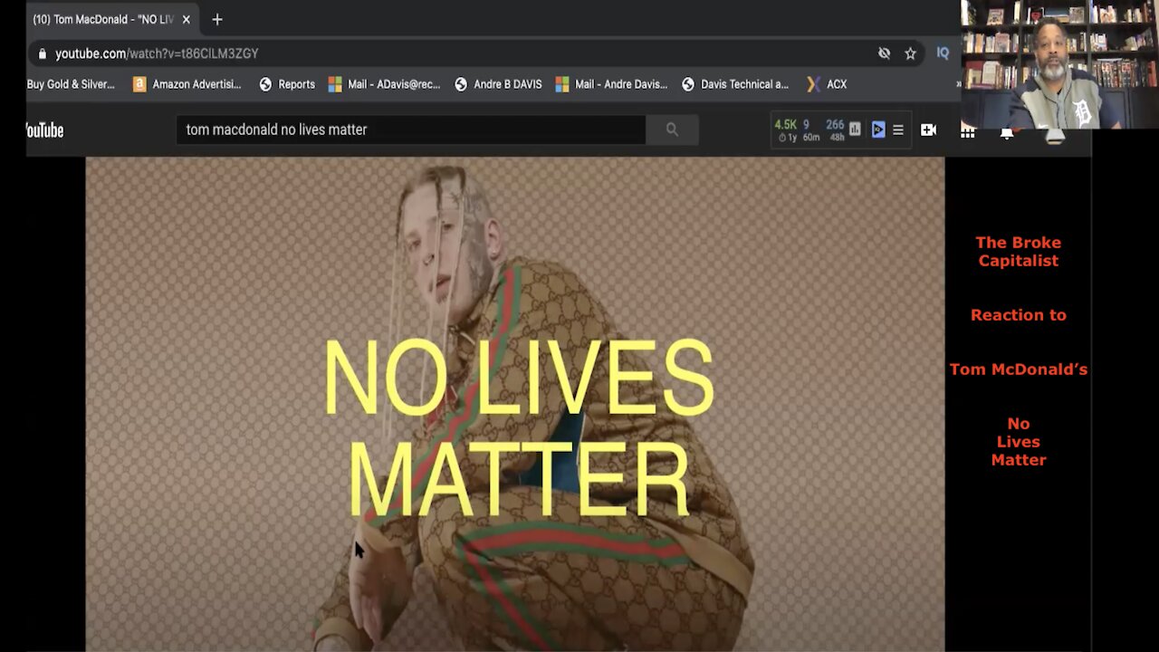 Broke Capitalist's reaction to Tom McDonald's No Lives Matter