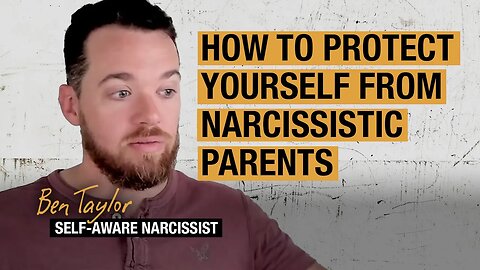 How To Protect Yourself From Narcissistic Parents