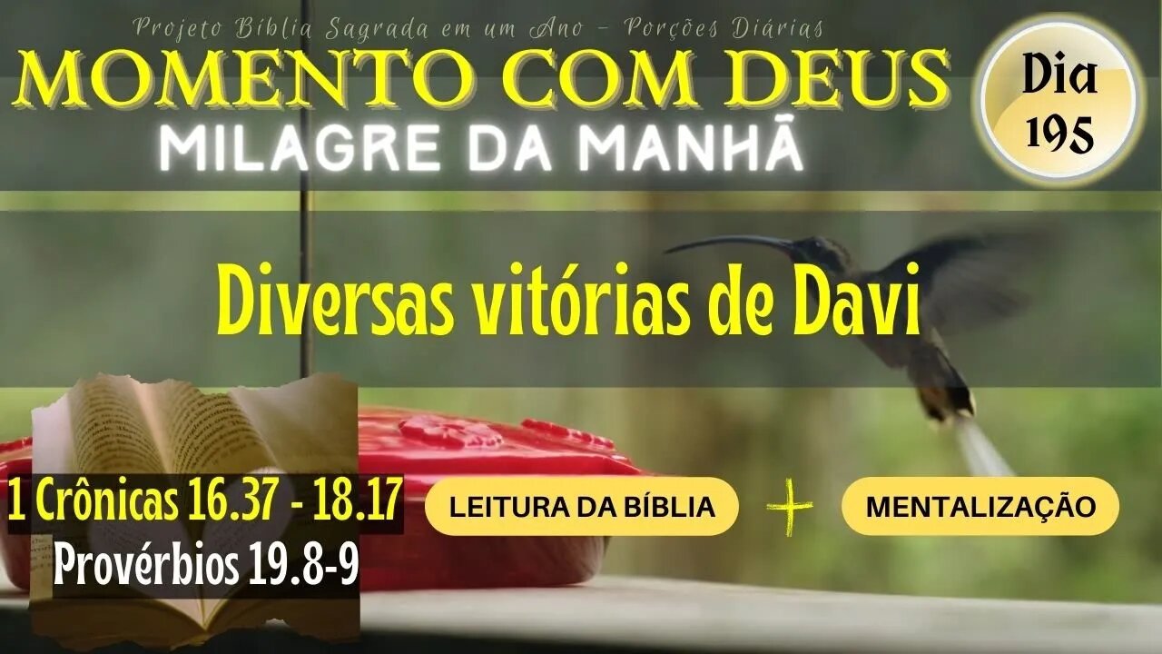 MOMENTO COM DEUS - MILAGRE DA MANHÃ - Dia 195/365 #biblia