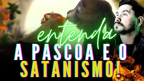 ENTENDA A RELAÇÃO DA PASCÓA COM O PAGANISMO!