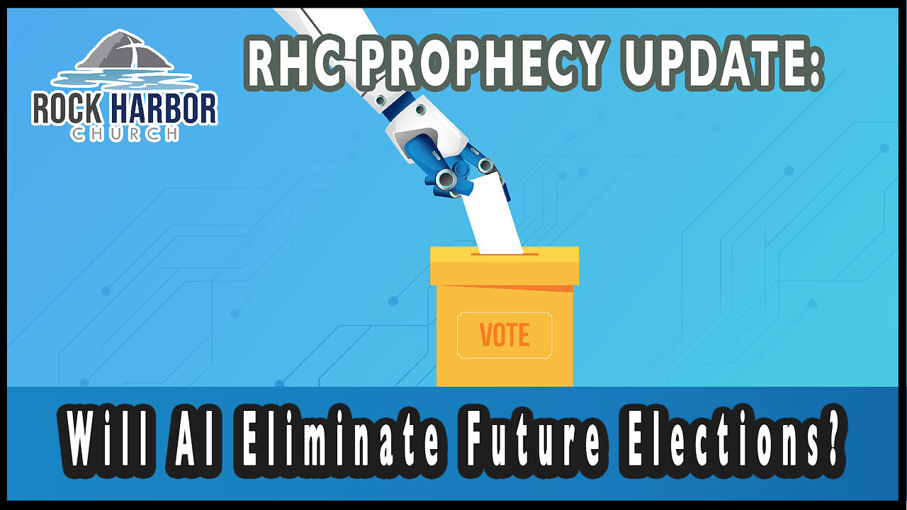 Will AI eliminate future elections? [Prophecy Update]