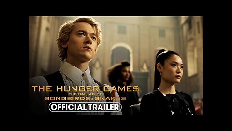 The Hunger Games: The Ballad of Songbirds & Snakes (2023) Official Trailer 2