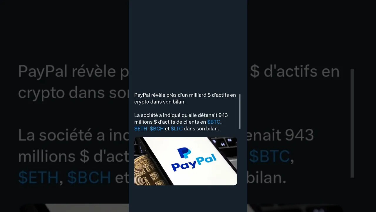 PayPal révèle près d'un milliard $ d'actifs en crypto dans son bilan.