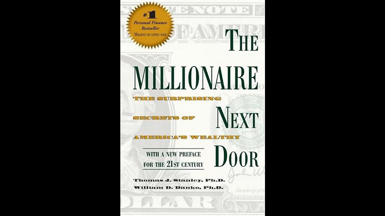 The Millionaire Next Door: Unveiling Secrets