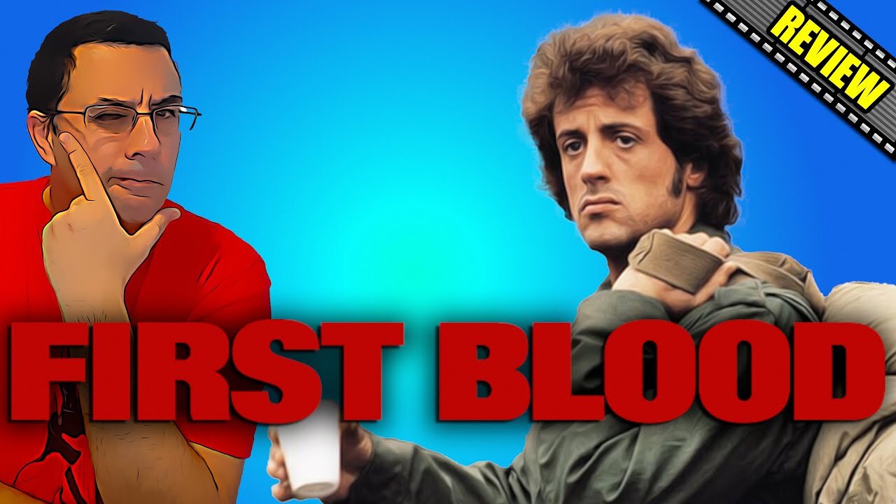 First Blood - Movie Review