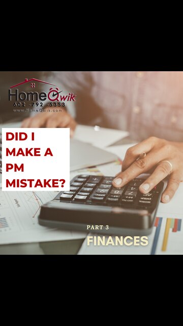 DID I MAKE A PM MISTAKE? (Part 3 - Finances)