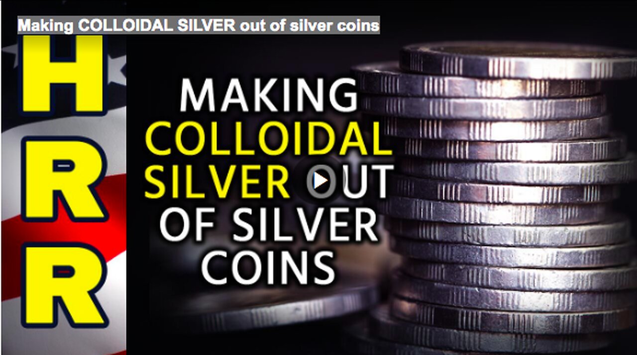 Making COLLOIDAL SILVER out of silver coins