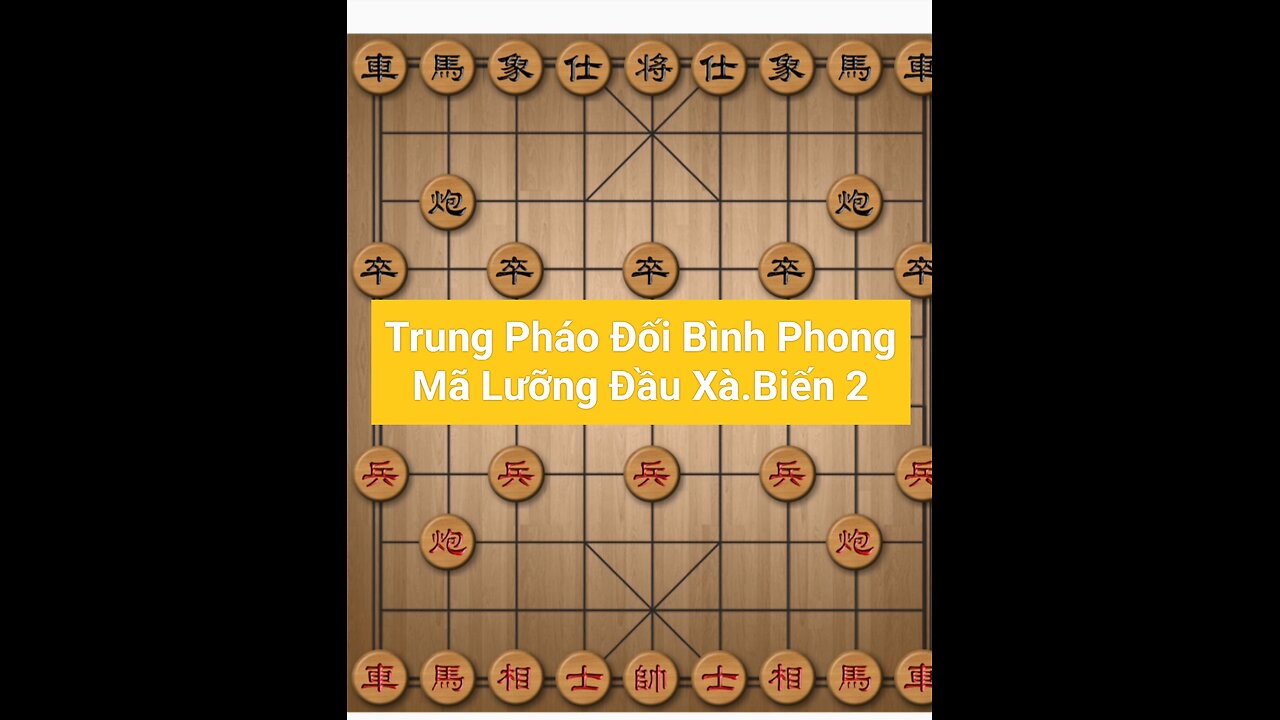 Trung Pháo đối BPM Lưỡng Đầu Xà.Ván 2