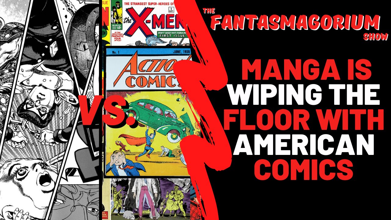 Eps. #17 - Manga Is Wiping The Floor With American Comics