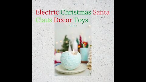 Electric Christmas Santa Claus Decor Toys #shorts