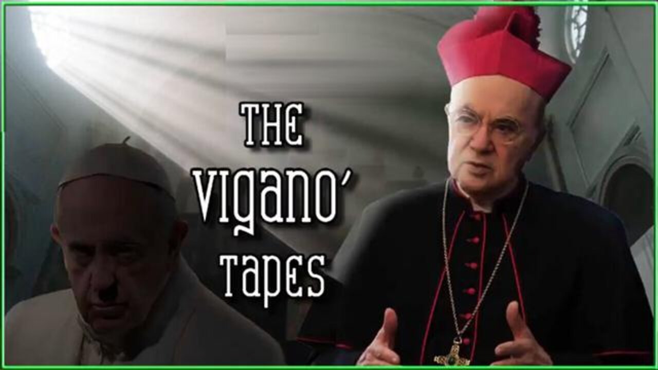 The Vigano Tapes