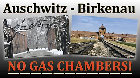 Auschwitz-Birkenau No Gas Chambers by Father James Mawdsley