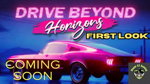 Get A Sneak Peek At The Drive Beyond Horizons Demo!