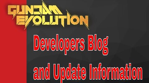 Gundam Evolution Developer Blog Update