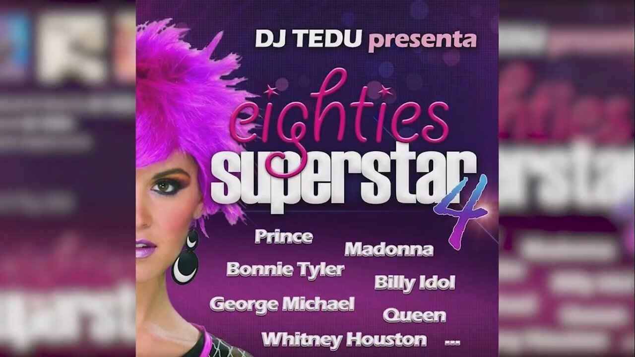 Eighties Superstar 4 - DJ Tedu