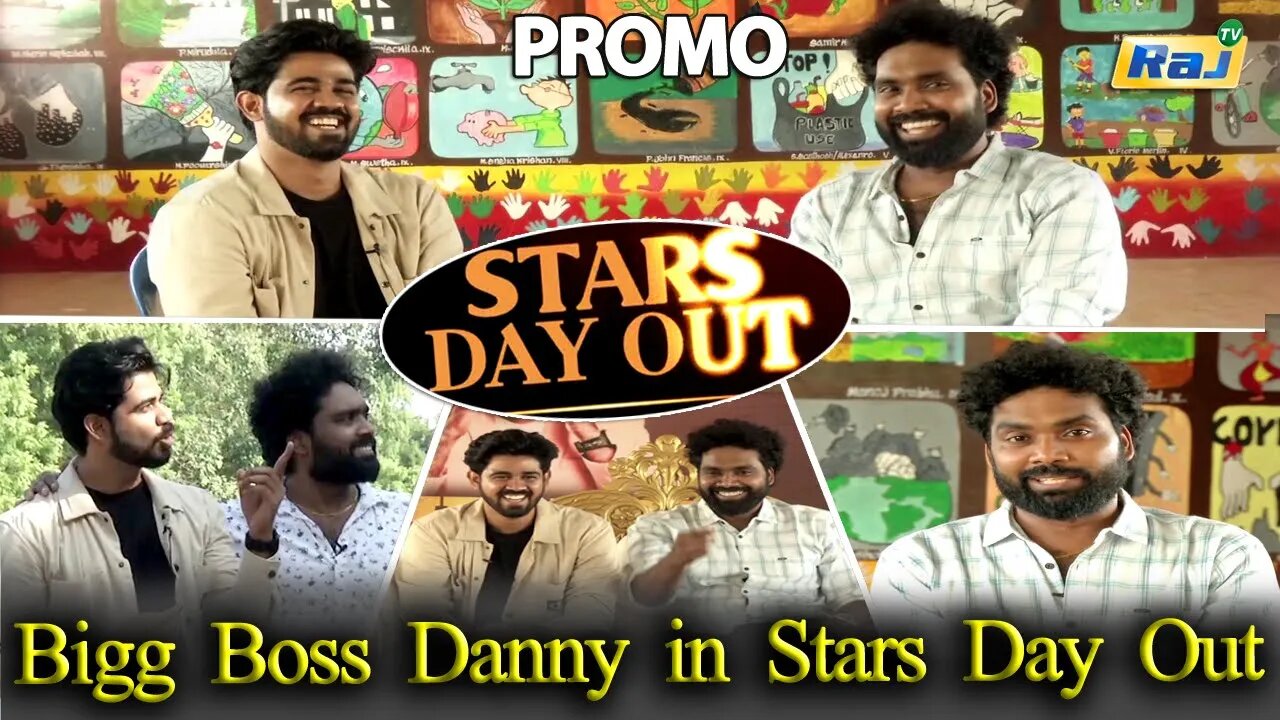 Bigg Boss Danny in Stars Day Out - Promo | June 18 Sunday 05.00PM | Raj Television
