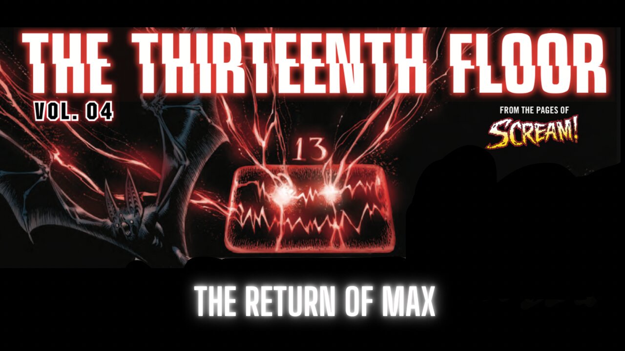 The Thirteenth Floor: The Return of Max by Rebellion Publishing