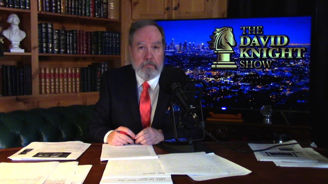 DAVID KNIGHT (Full Show) Monday - 3/1/21