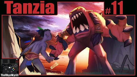 Tanzia Playthrough | Part 11