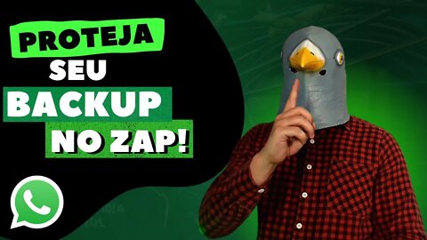 Cuide dos seus dados! Como proteger seu backup do Whatsapp.