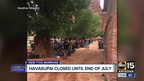 Havasupai area closed until end of July