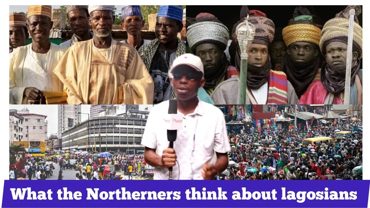 What Northerners think of Lagosians