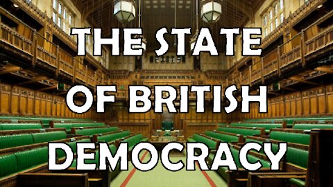 The State of British Democracy