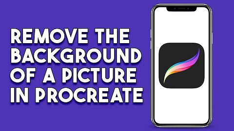 How To Remove The Background Of A Picture In Procreate (Step By Step)