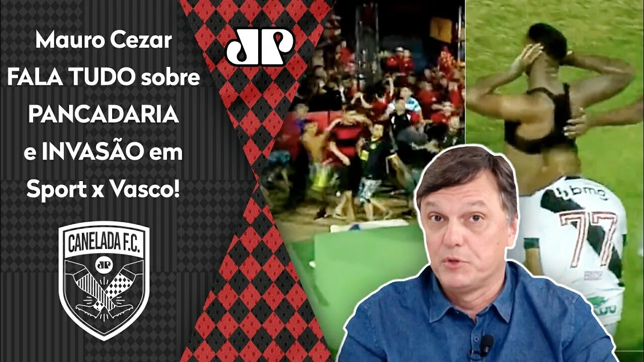 "NADA JUSTIFICA! Gente, isso é..." PANCADARIA e INVASÃO em Sport x Vasco gera ANÁLISE de Mauro Cezar